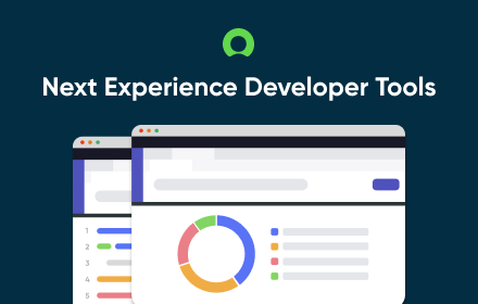 Next Experience Developer Tools