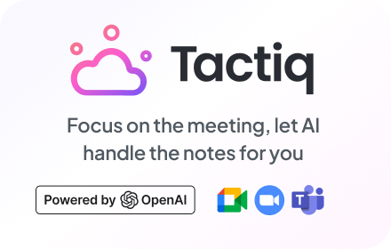 Tactiq: ChatGPT Meeting Summary