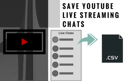 Save Live Streaming Chats for YouTube