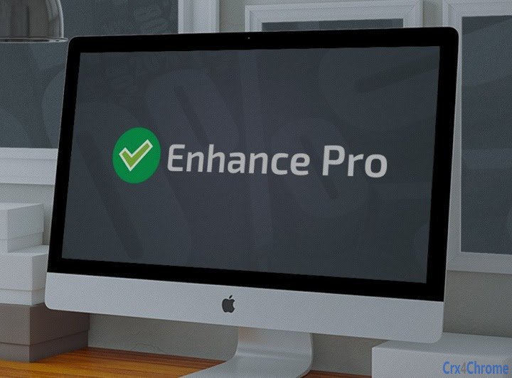 Enhance Pro