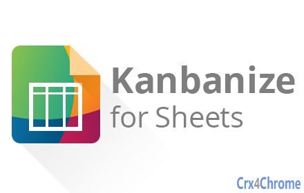 Kanbanize for Sheets