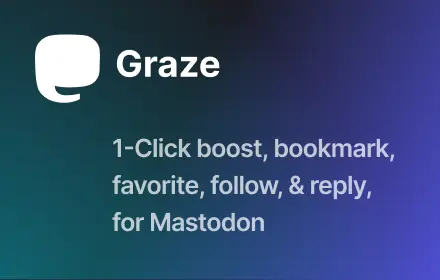 Graze for Mastodon