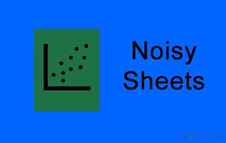 Noisy Sheets
