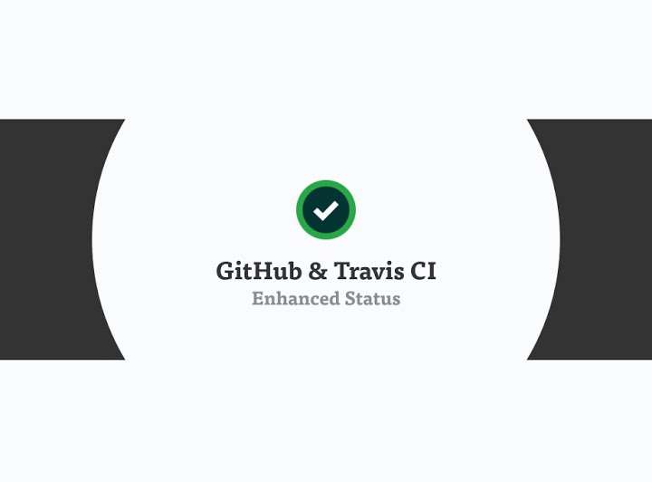 GitHub & Travis CI Enhanced Status Image