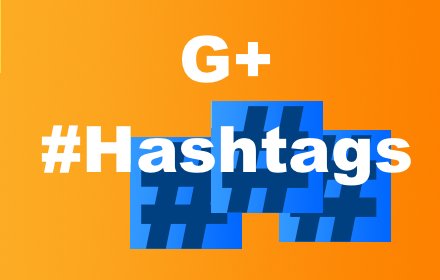 G+ Hashtags Image