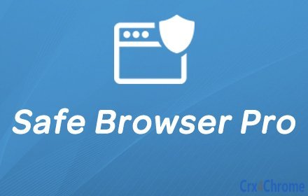 Safe Browser Pro