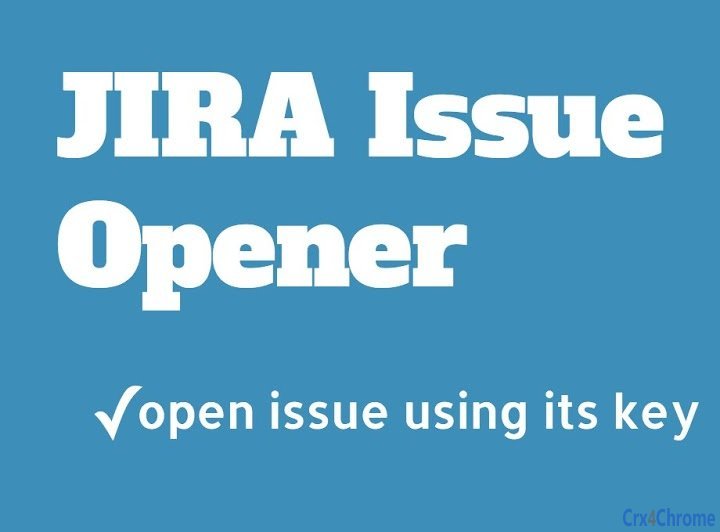 JIRA Issue Opener Image
